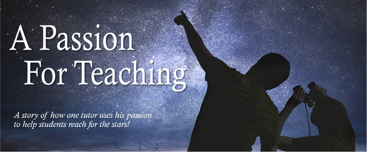 A Passion For Teaching